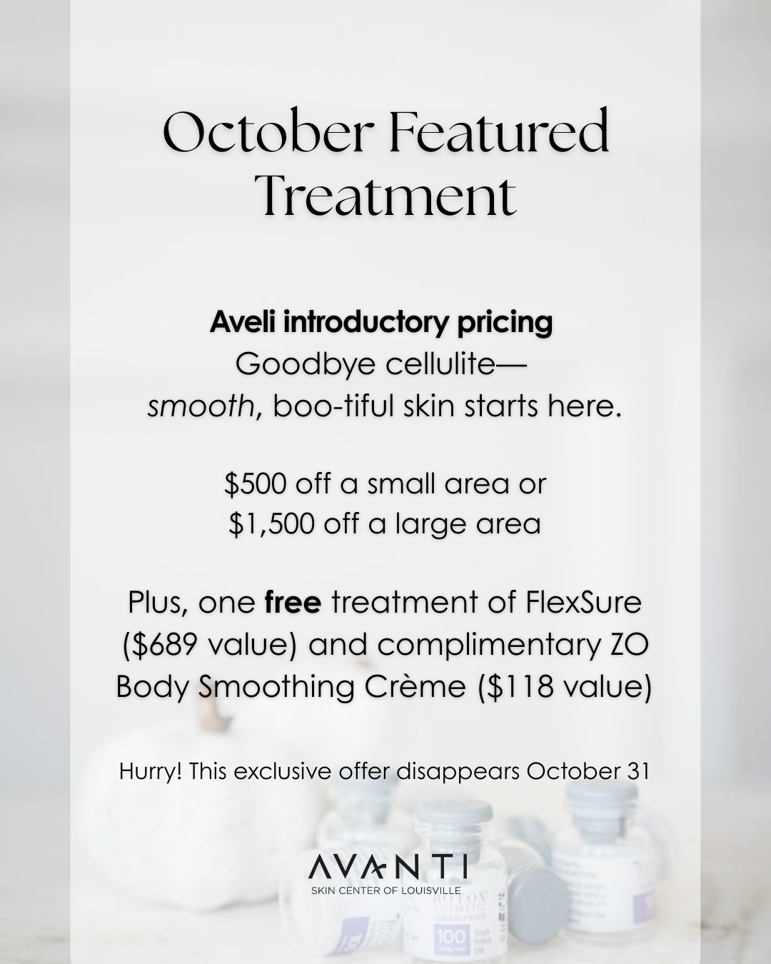 October 2025 Specials at Avanti Skin Center of Louisville